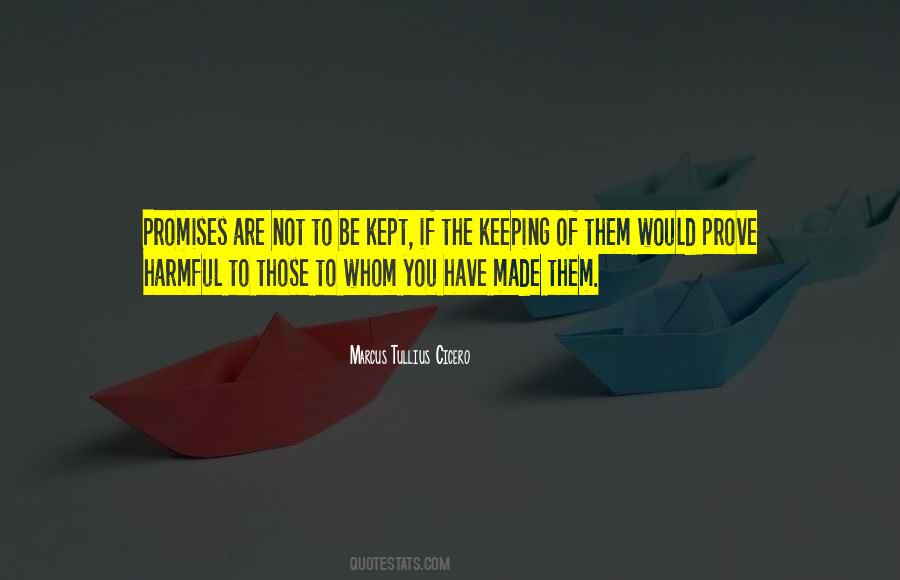 A Promise Not Kept Quotes #956948