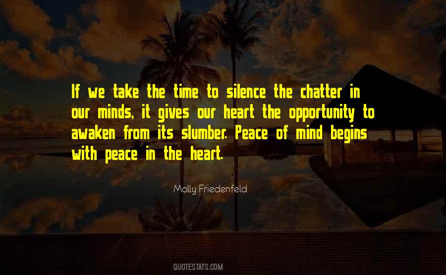 Peace In Mind Quotes #1635407