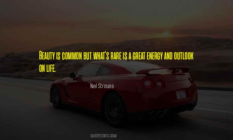 Life Is Energy Quotes #16840