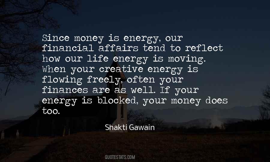 Life Is Energy Quotes #744003