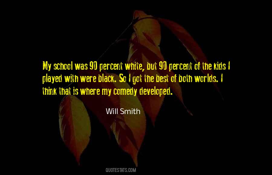 School Is The Best Quotes #576018