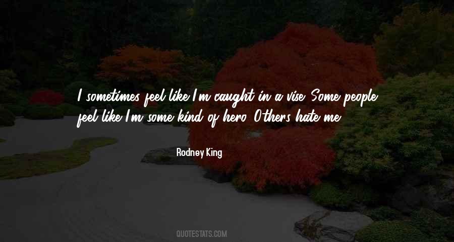 Others Hate Me Quotes #617050