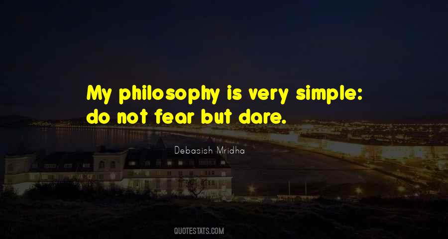My Life Is Very Simple Quotes #1766011