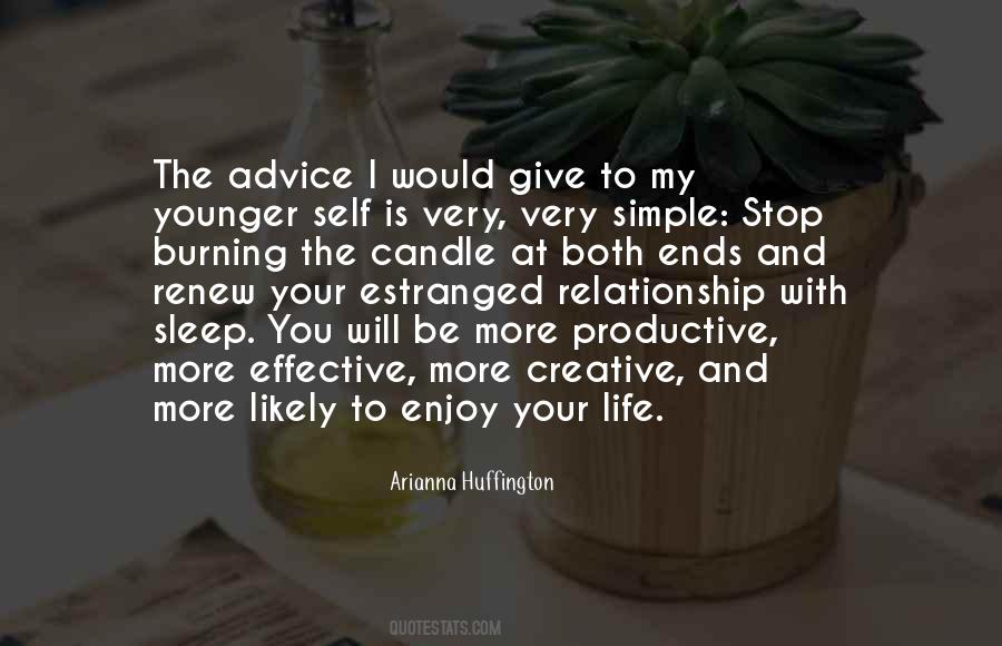 My Life Is Very Simple Quotes #753368