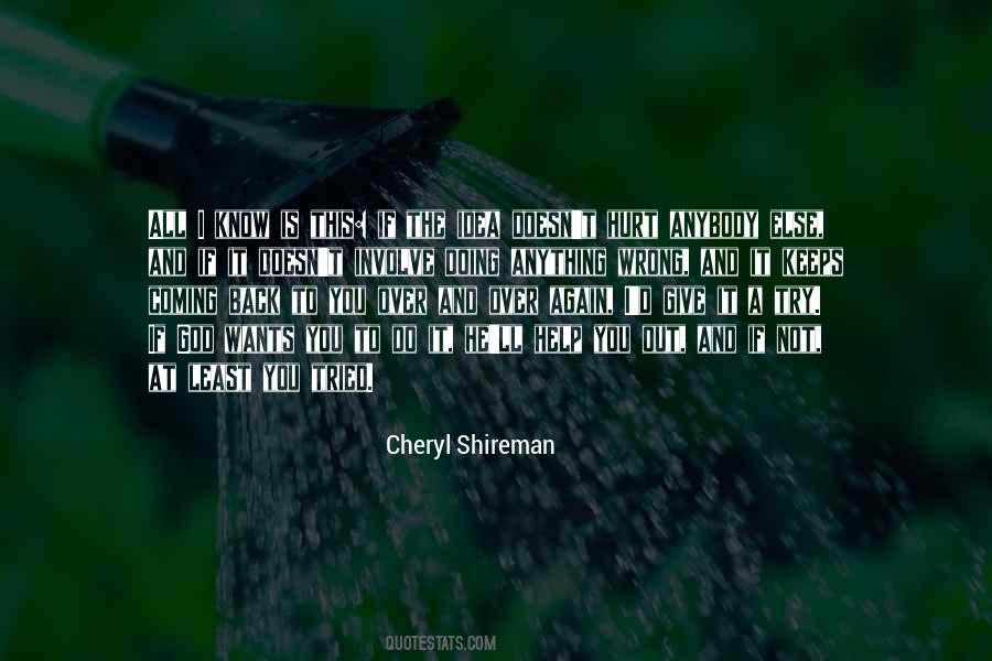 Quotes About Give It A Try #1553519