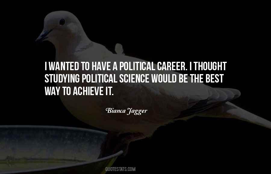 Political Career Quotes #1552469
