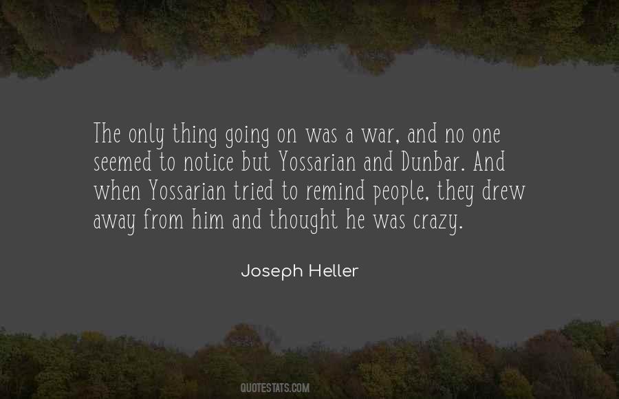 He Was The One Quotes #59670