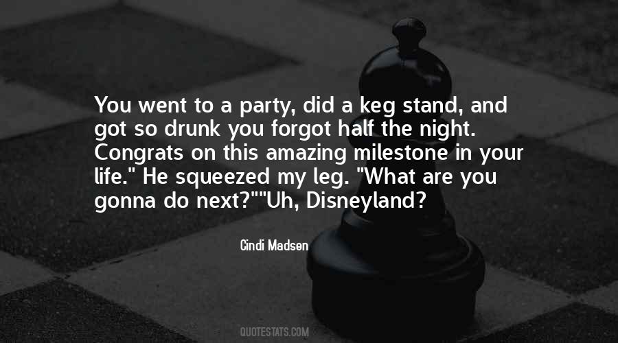 Gonna Get Drunk Quotes #897803