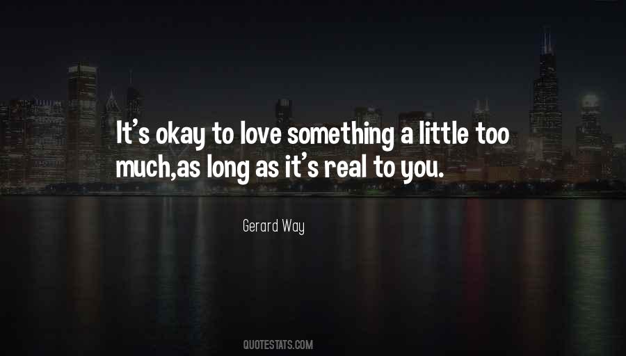 Love You As Much As Quotes #21552