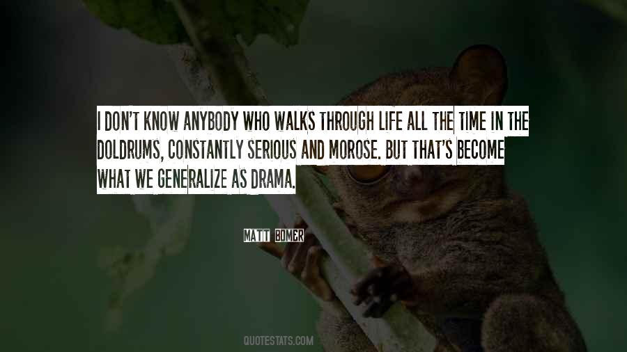 Life As We Know Quotes #108411