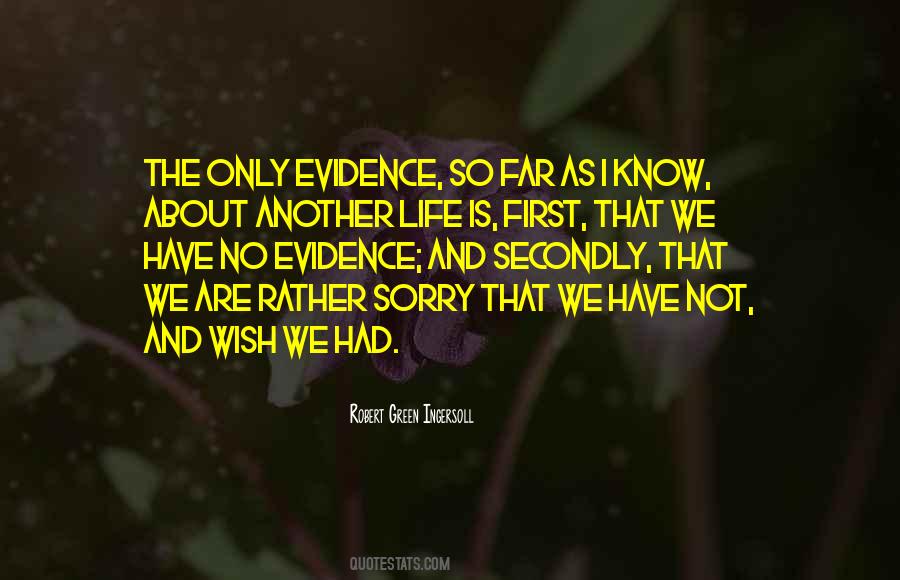 Life As We Know Quotes #524226