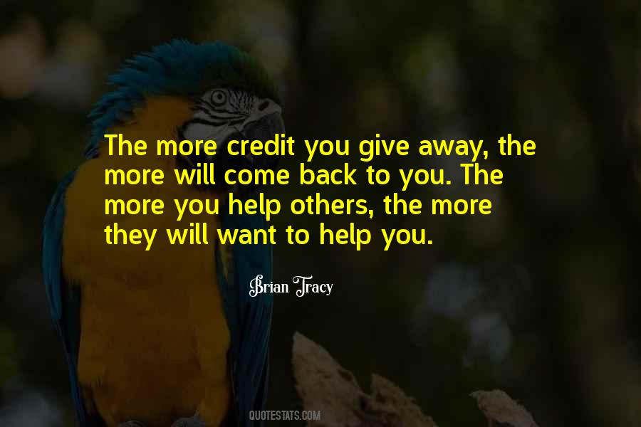 Quotes About Give Away #1039033