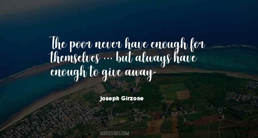 Quotes About Give Away #1209718