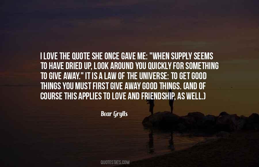 Quotes About Give Away #1315136