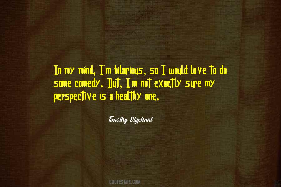 Love Perspective Quotes #1350687