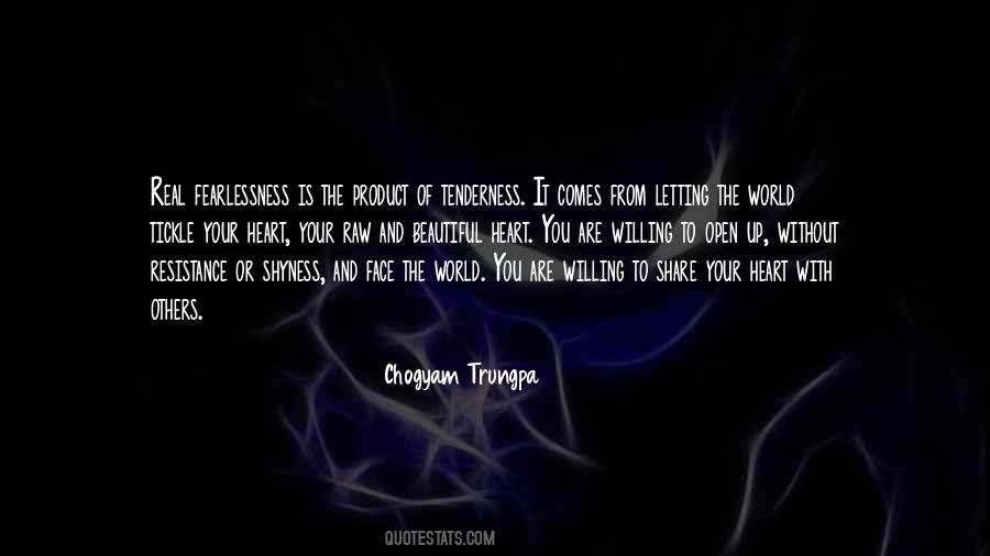 Open Your Heart To Others Quotes #1767721
