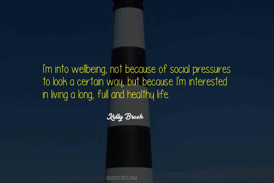 Long And Healthy Life Quotes #414681