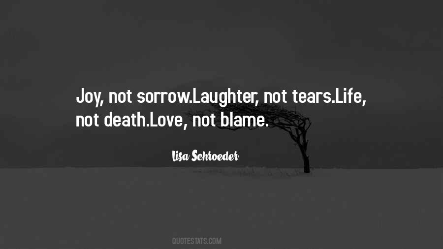 Tears Laughter Quotes #460891