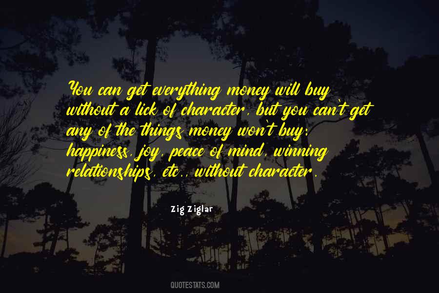 Everything Money Quotes #1046882