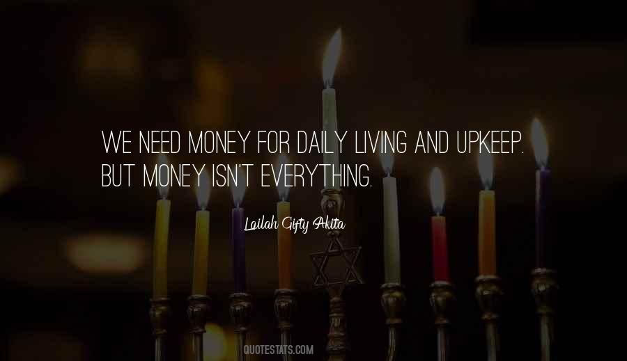 Everything Money Quotes #143073