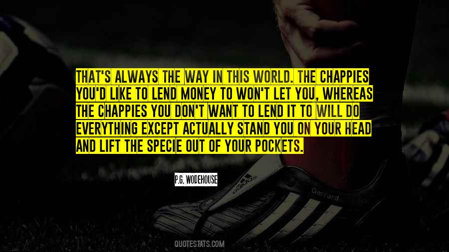 Everything Money Quotes #622222