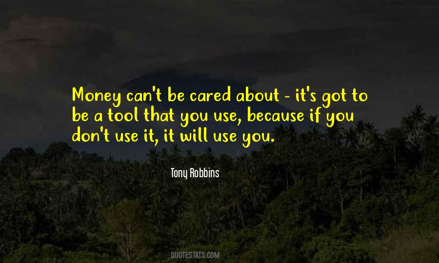 Money Is Just A Tool Quotes #1237806