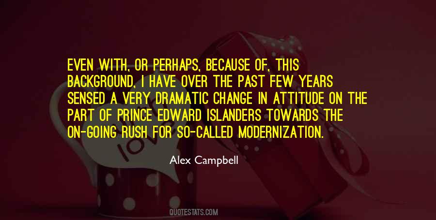 Prince Edward Quotes #1301962