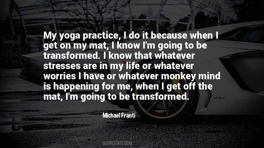 Mind Is A Monkey Quotes #1696211