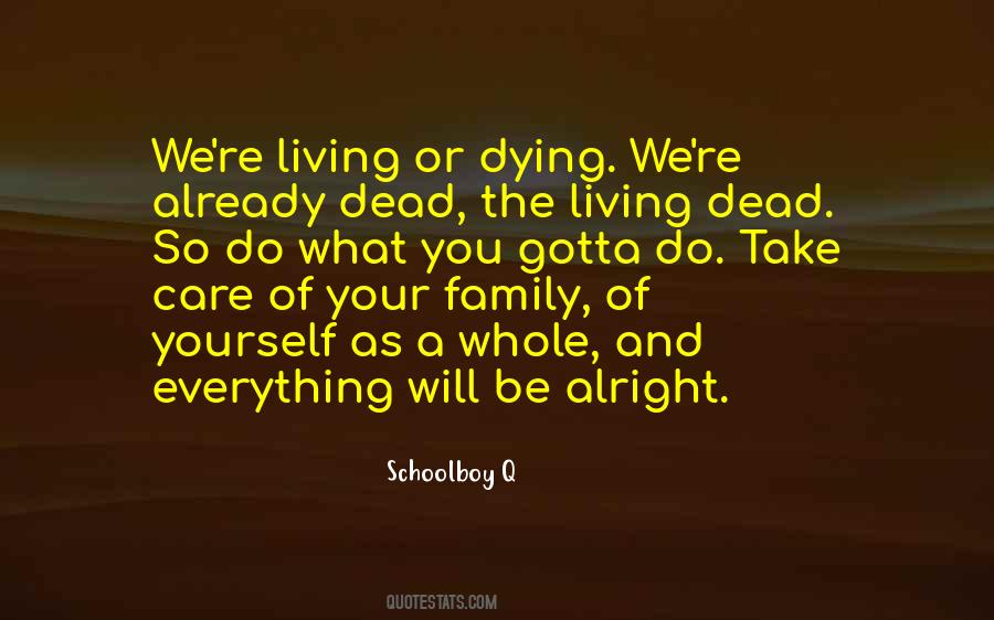 The Living Dead Quotes #1391111