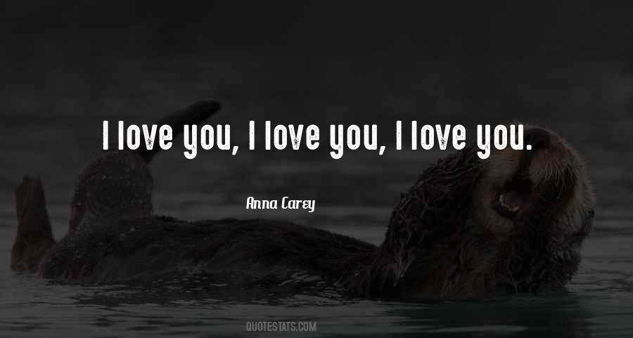 Love You Anna Quotes #284445