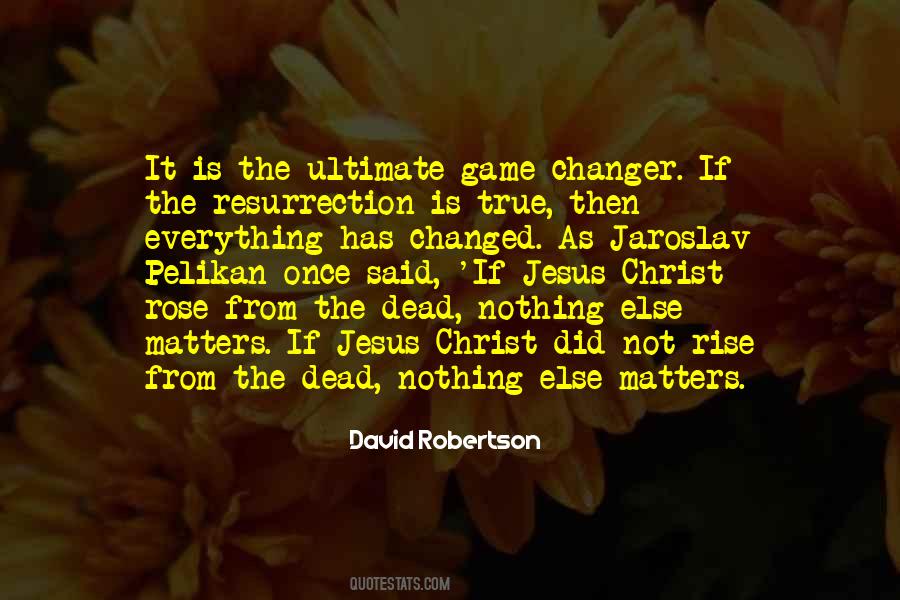 When It Matters Most Quotes #14659
