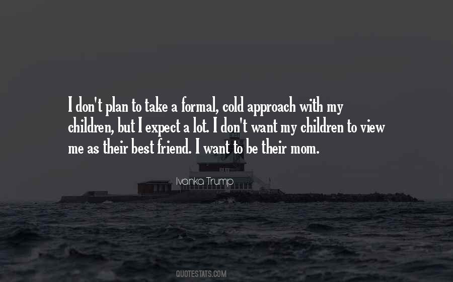 Cold Approach Quotes #1687039