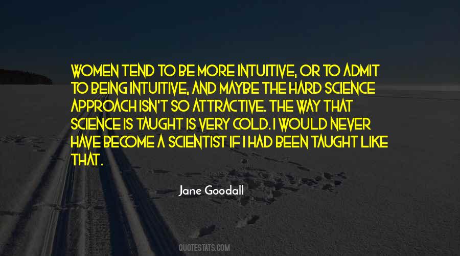 Cold Approach Quotes #921676