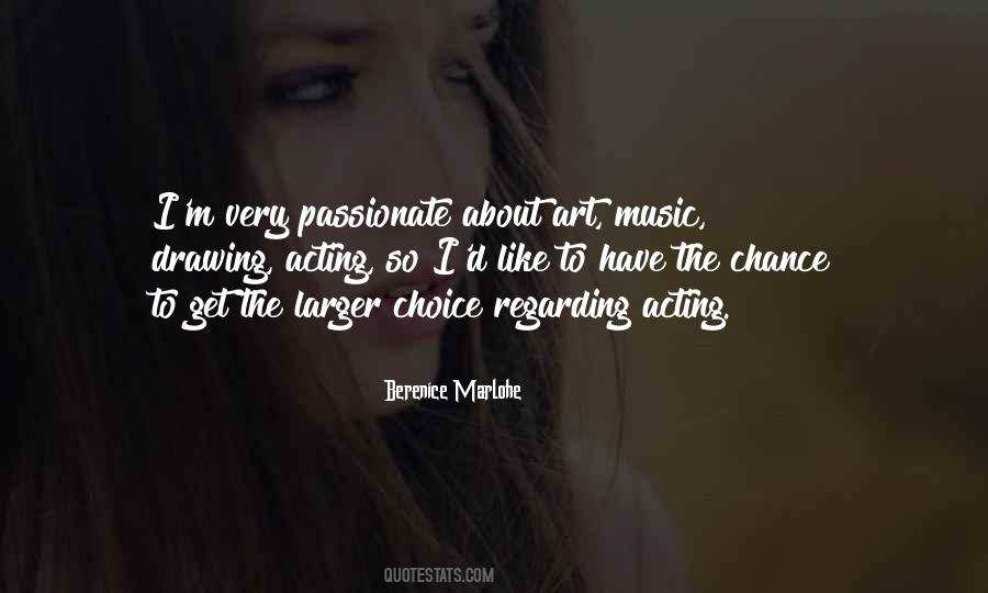 Music Choice Quotes #1454919