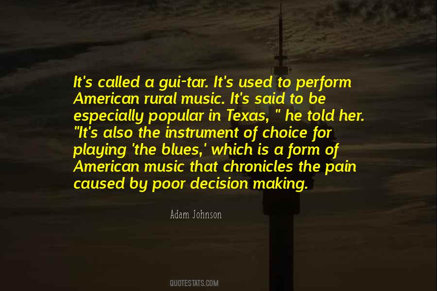 Music Choice Quotes #1847072