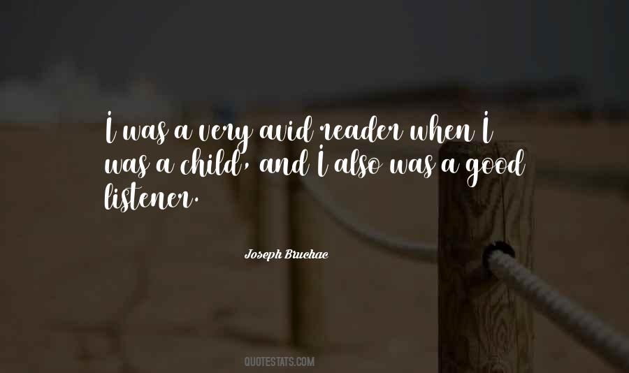 You Are A Good Listener Quotes #106469