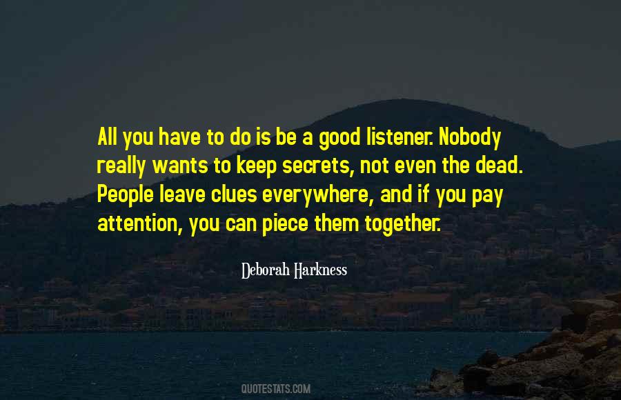 You Are A Good Listener Quotes #280940
