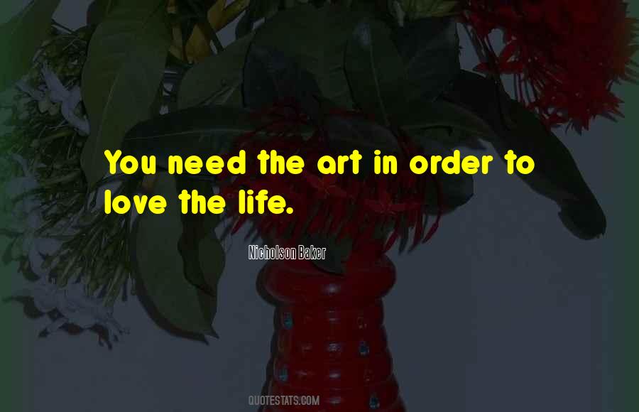 Quotes About Art To Love #1373408