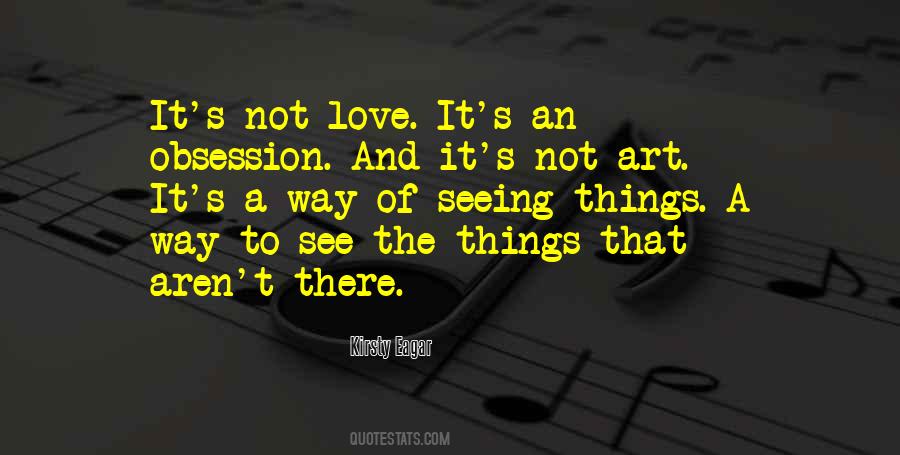 Quotes About Art To Love #317584