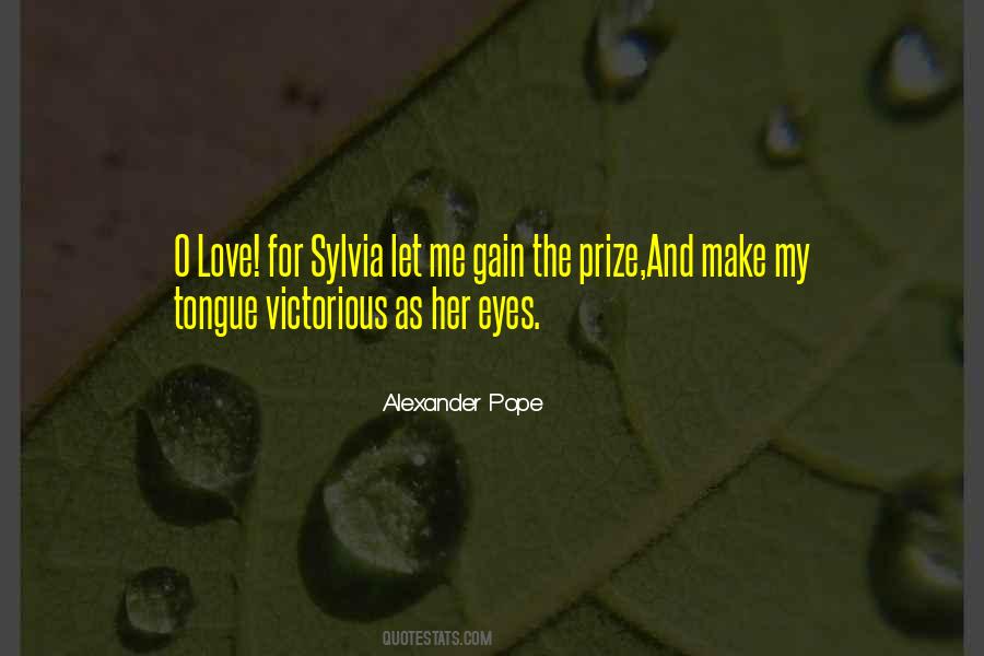 Gain Love Quotes #1216977