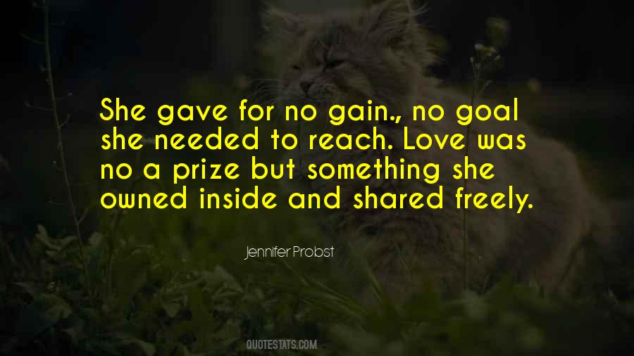 Gain Love Quotes #1819647