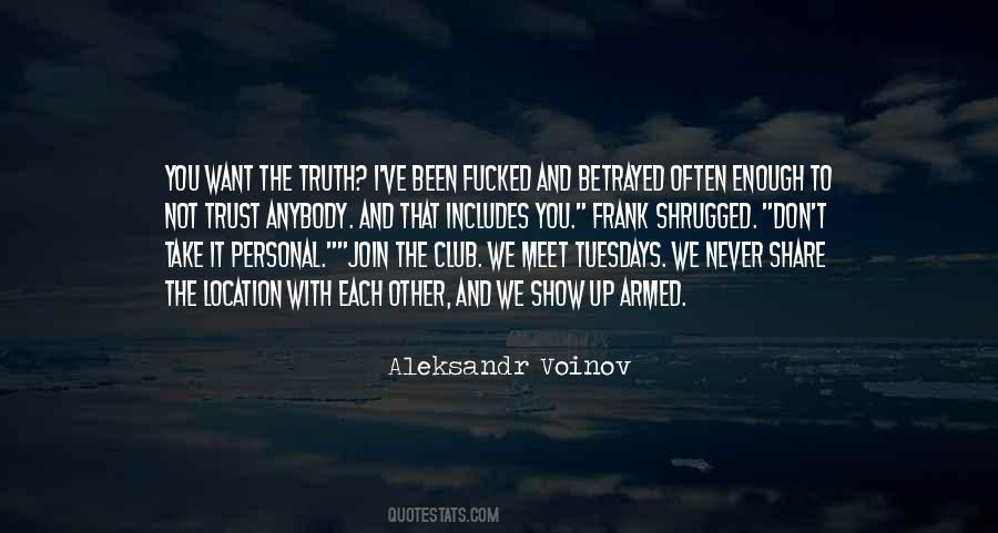 Man Trust Quotes #1225080