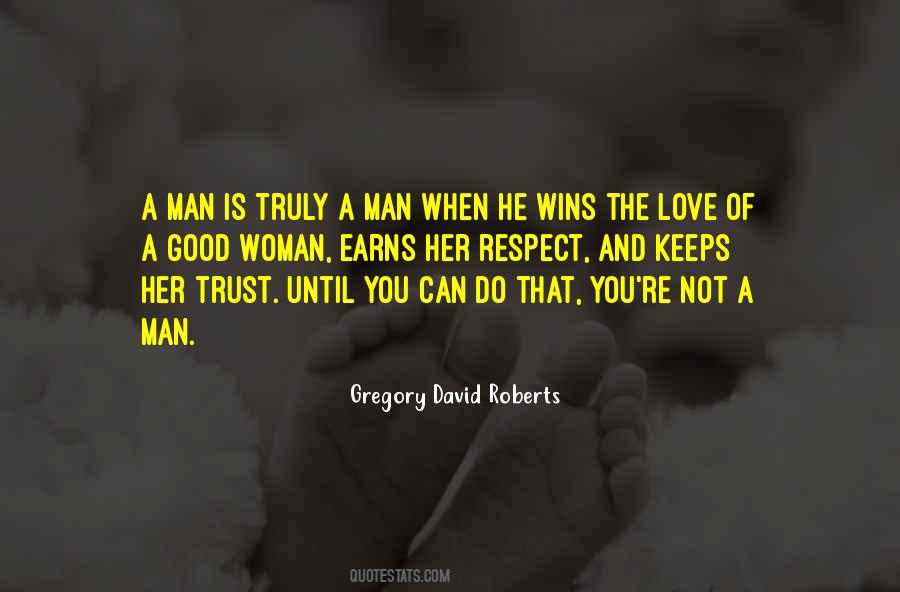 Man Trust Quotes #1417549