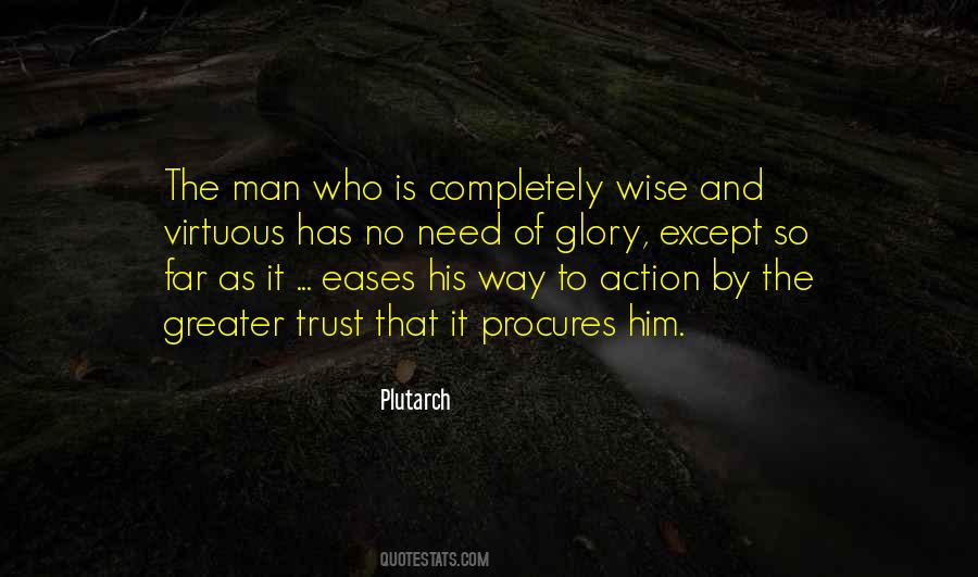 Man Trust Quotes #1588357