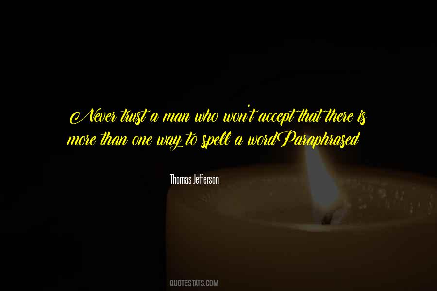 Man Trust Quotes #1682655
