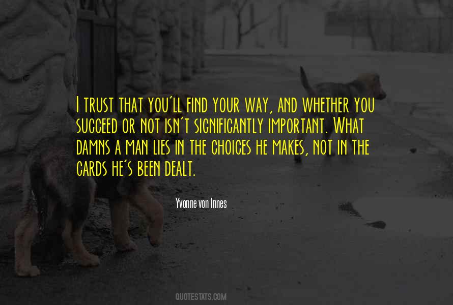 Man Trust Quotes #1790221