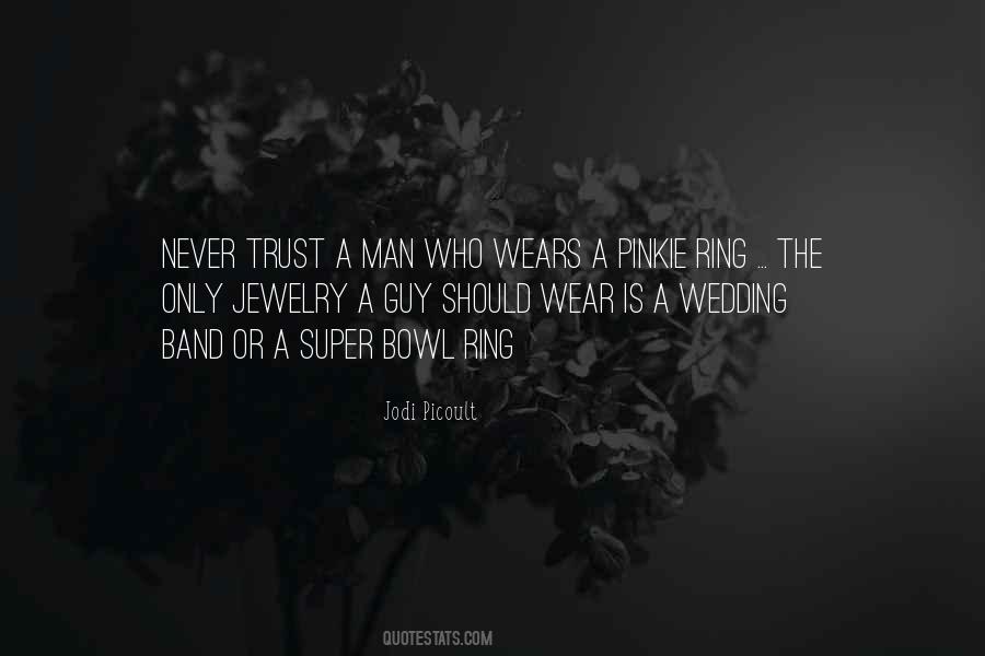 Man Trust Quotes #352516