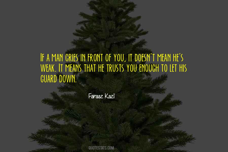 Man Trust Quotes #599283