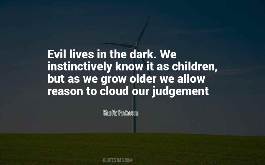 As We Grow Older Quotes #1615466