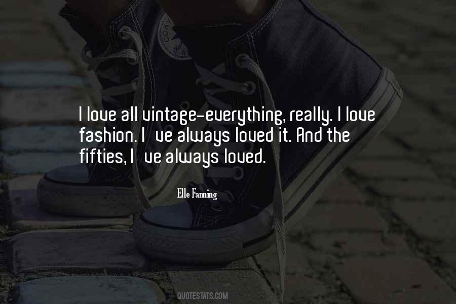 I Love All Quotes #1319806